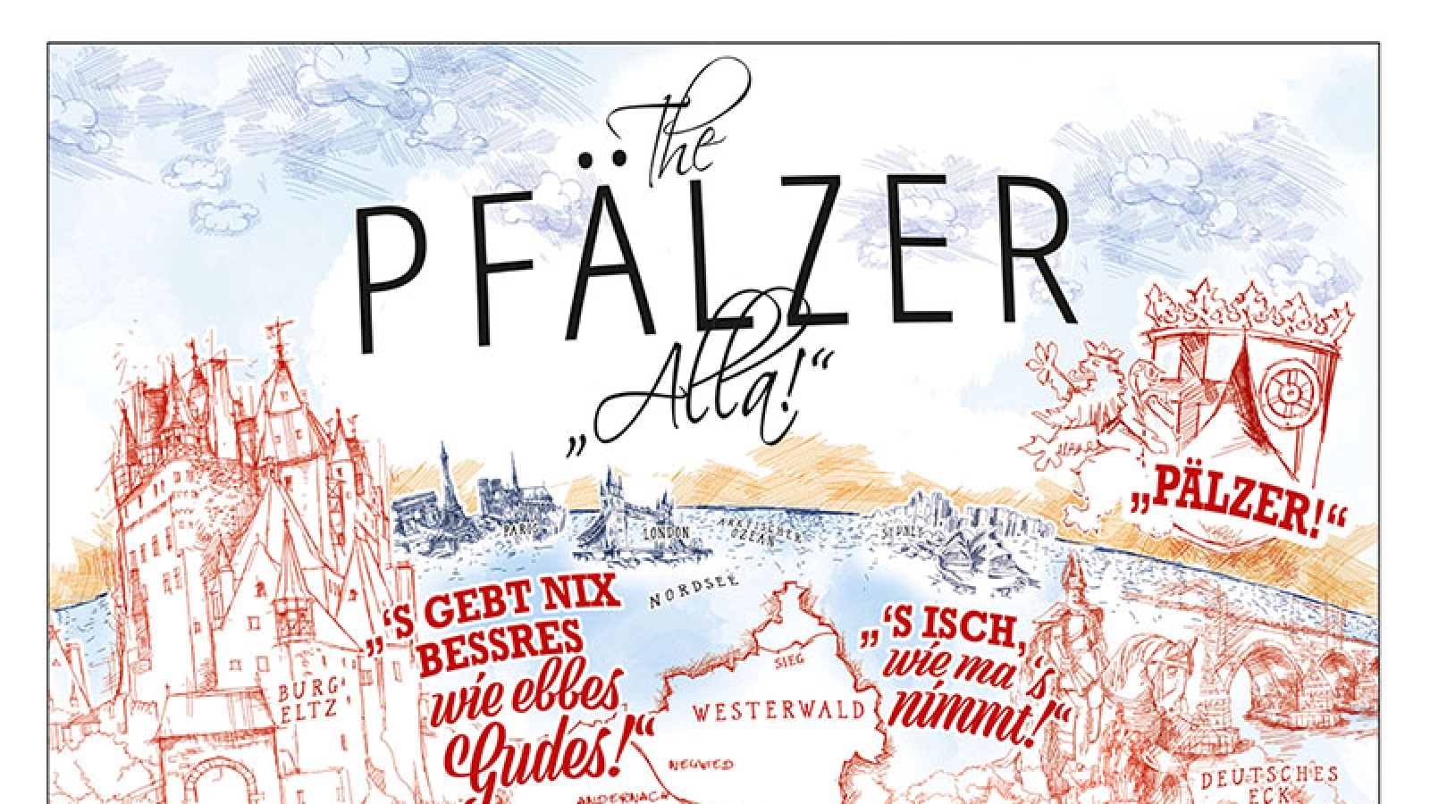 Pfalz Poster - The Pfälzer - limitierter Kunstdruck gezeichnet von